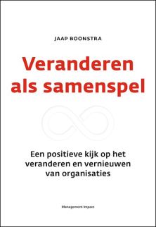 veranderen samenspel veranderen vernieuwen organisaties jaap boonstra